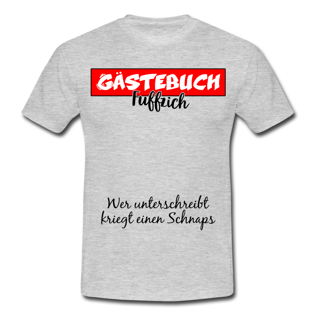 50.Geburtstag Gästebuch Fuffzich Wer unterschreibt kriegt einen Schnaps T-Shirt - heather grey