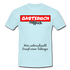 50.Geburtstag Gästebuch Fuffzich Wer unterschreibt kriegt einen Schnaps T-Shirt - sky