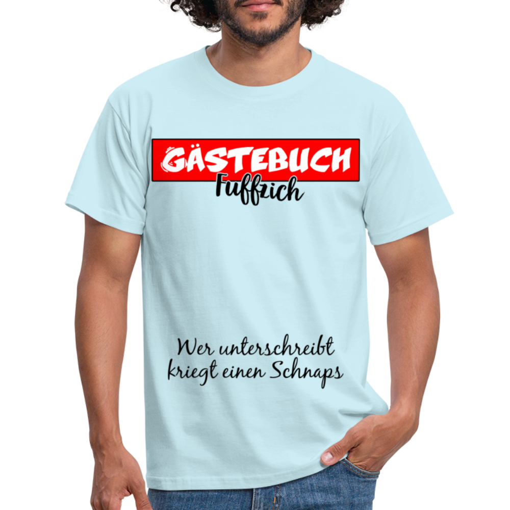 50.Geburtstag Gästebuch Fuffzich Wer unterschreibt kriegt einen Schnaps T-Shirt - sky