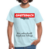 50.Geburtstag Gästebuch Fuffzich Wer unterschreibt kriegt einen Schnaps T-Shirt - sky