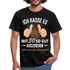 30.Geburtstag Ich hasse es mit 30 so gut auszusehen Geschenk T-Shirt - black