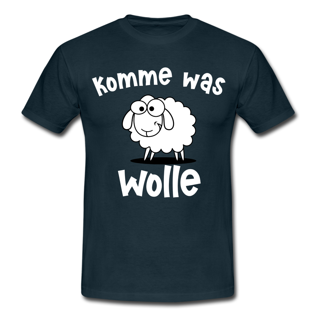 Schaf Schäfer Schafhirte Komme was Wolle Lustiges Witziges T-Shirt - navy