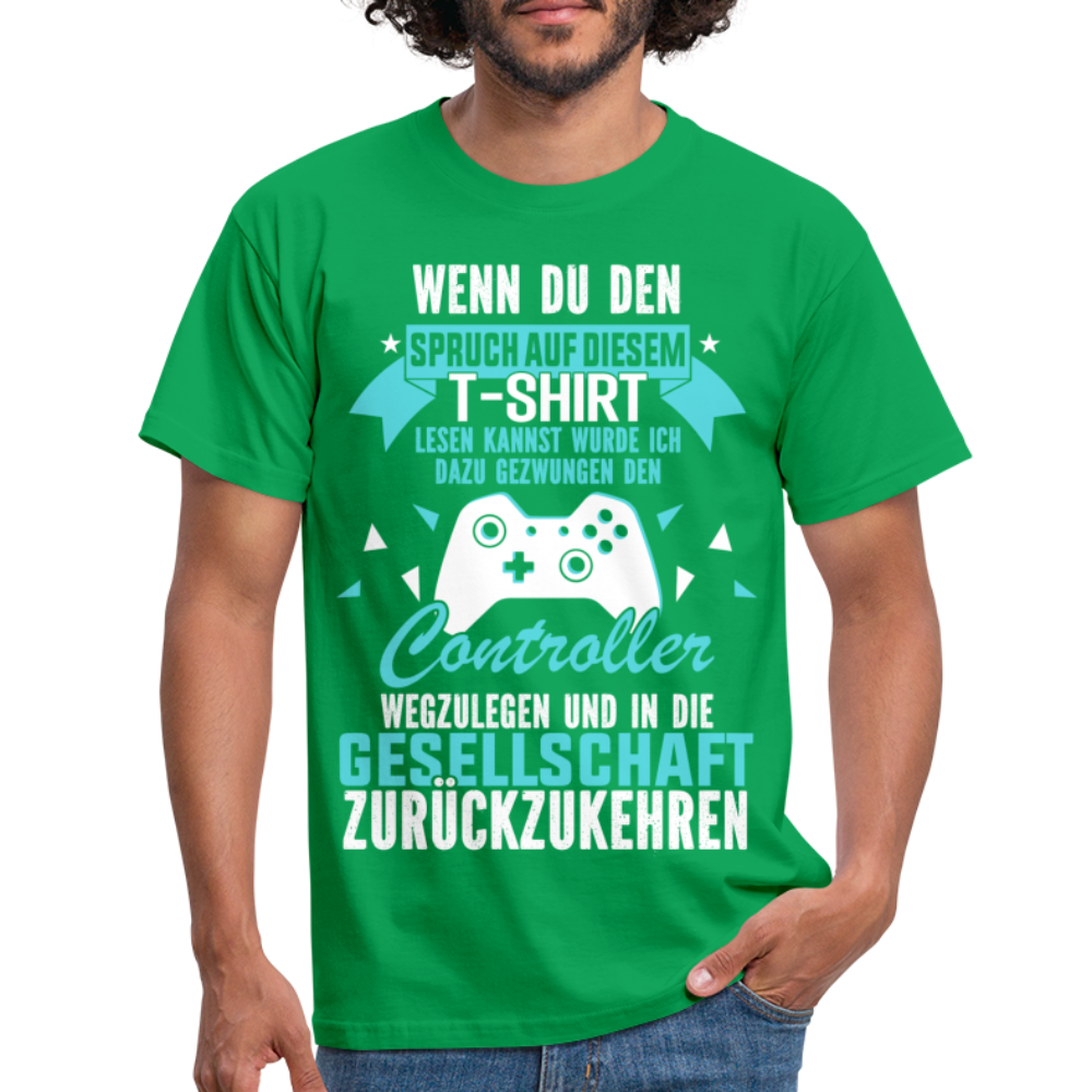 Gamer Shirt Wenn du den Spruch lesen kannst Lustiges Gaming T-Shirt - kelly green