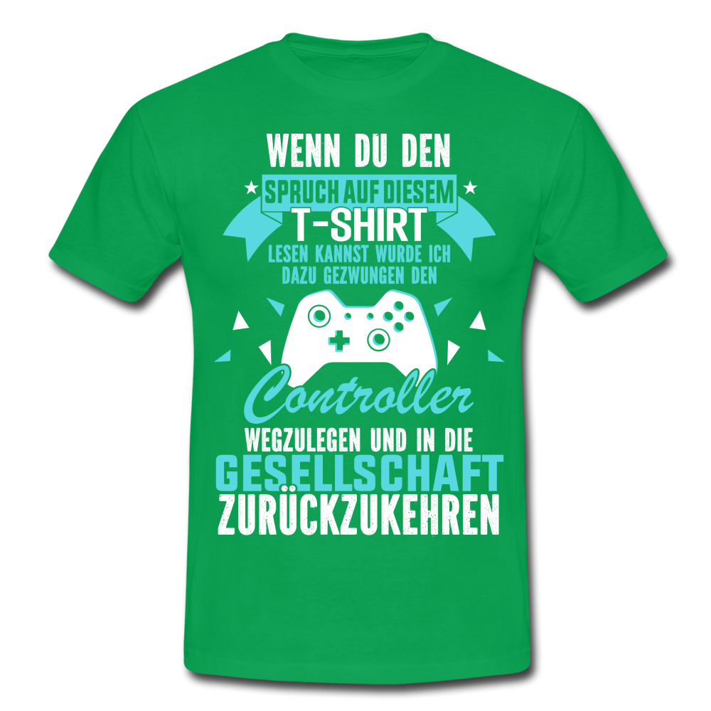 Gamer Shirt Wenn du den Spruch lesen kannst Lustiges Gaming T-Shirt - kelly green