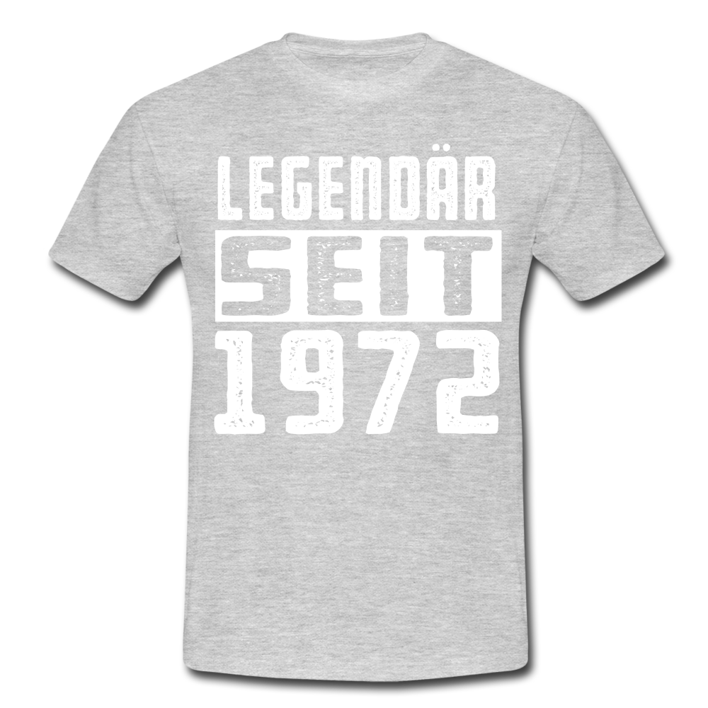 Geboren 1972 Geburtstags Shirt Legendär seit 1972 Geschenk T-Shirt - heather grey