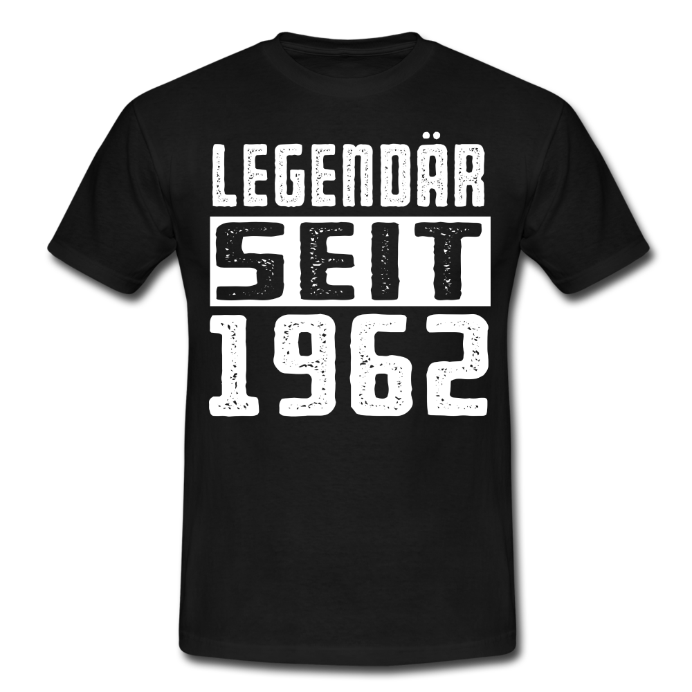 Geboren 1962 Geburtstags Shirt Legendär seit 1962 Geschenk T-Shirt - black