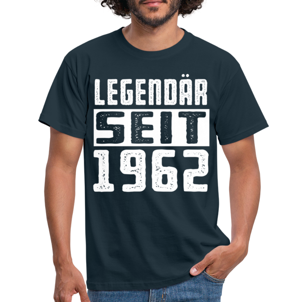 Geboren 1962 Geburtstags Shirt Legendär seit 1962 Geschenk T-Shirt - navy