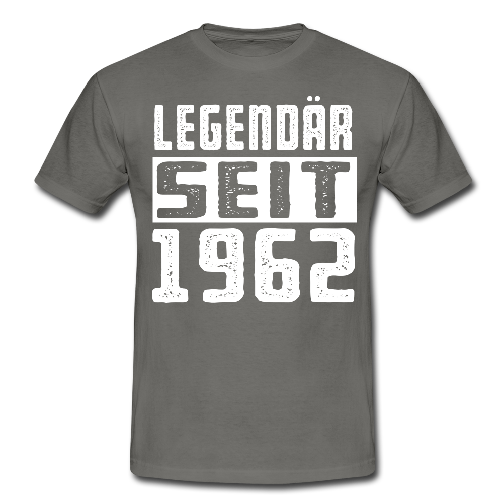 Geboren 1962 Geburtstags Shirt Legendär seit 1962 Geschenk T-Shirt - graphite grey
