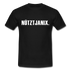 T-Shirt Witziger Spruch Plattdeutsch Norddeutsch Nützt ja nix T-Shirt - black