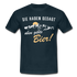 Wandern Bergsteigen Shirt Sie haben mir gesagt oben gibts Bier Witziges T-Shirt - navy
