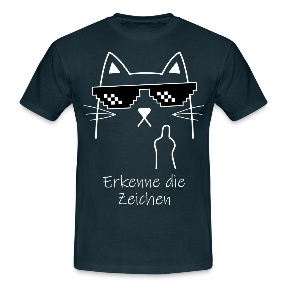 Katze Meme Shirt Stinkefinger - Erkenne die Zeichen Lustiges T-Shirt - navy