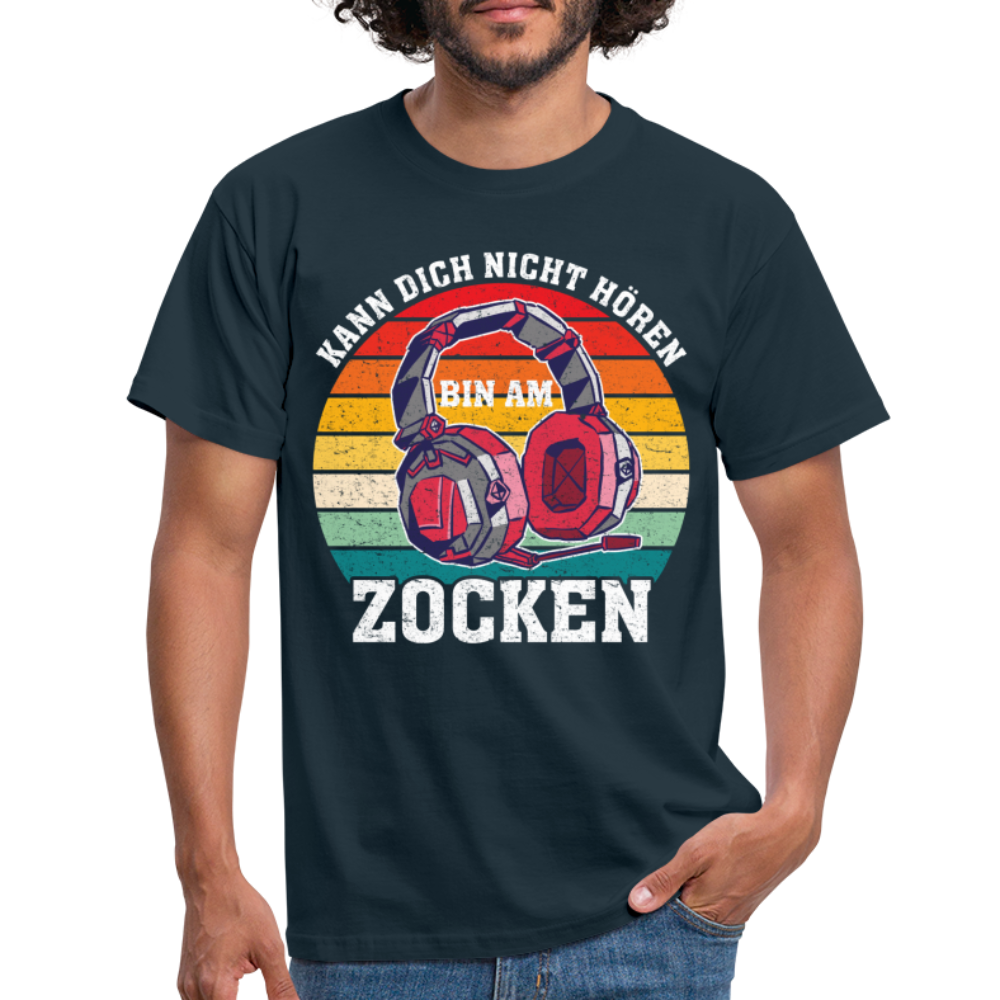 Gamer Shirt Kann dich nicht hören bin am Zocken Gaming Headset Geschenk T-Shirt - navy