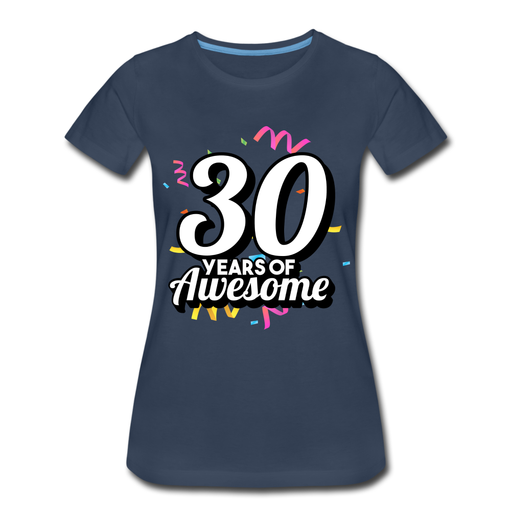 30. Mädels Geburtstag 30 Years of Awesome Geburtstags Geschenk Premium T-Shirt - navy