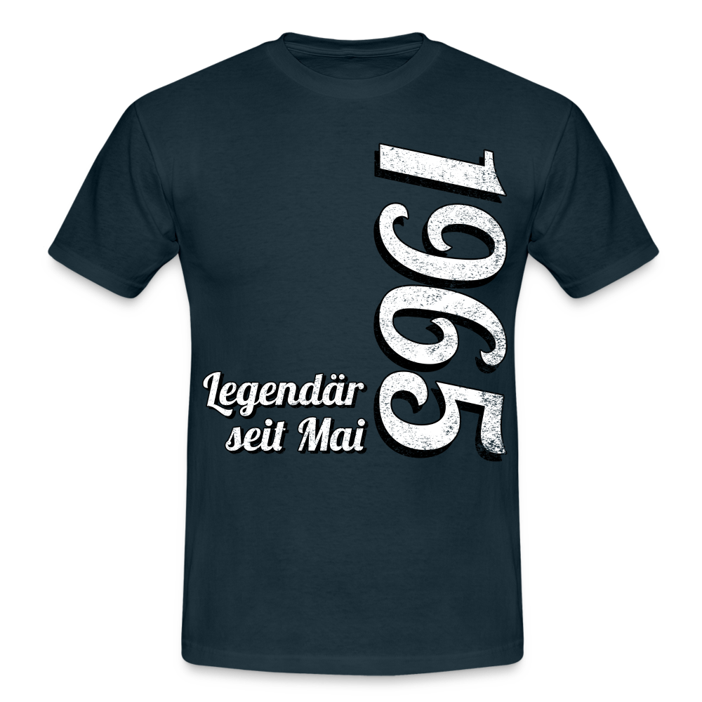 Geburtstags Geschenk Shirt Legendär seit Mai 1965 T-Shirt - navy