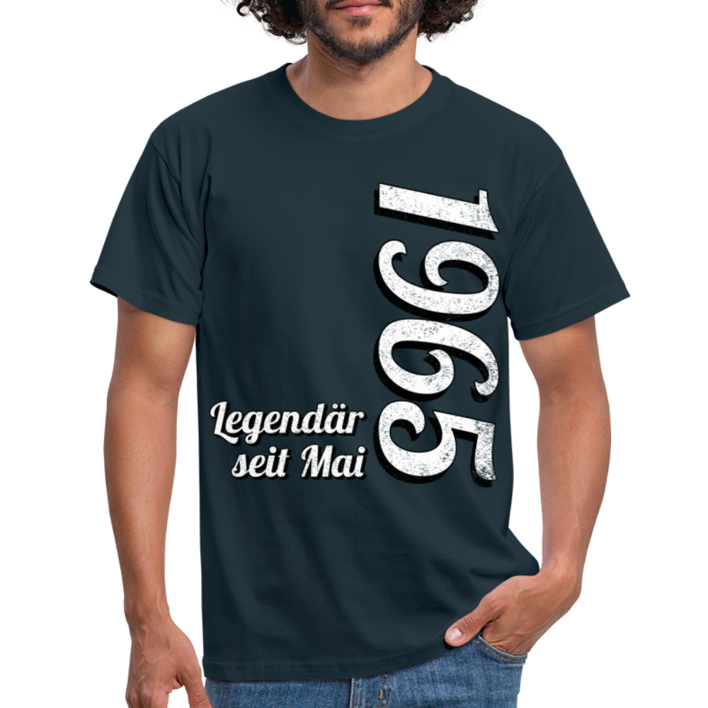 Geburtstags Geschenk Shirt Legendär seit Mai 1965 T-Shirt - navy