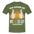 33. Geburtstag - Ich hasse es mit 33 so gut auszusehen - Geschenk T-Shirt - military green
