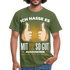 22. Geburtstag - Ich hasse es mit 22 so gut auszusehen - Geschenk T-Shirt - military green