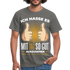 66. Geburtstag - Ich hasse es mit 66 so gut auszusehen - Geschenk T-Shirt - graphite grey