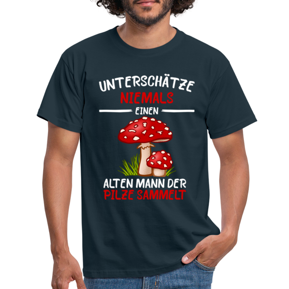 Pilz Sammler Shirt Unterschätze niemals einen alten Mann der Pilze sammelt Männer T-Shirt - navy