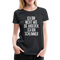 Ich bin nicht wie die anderen ich bin schlimmer witziges Frauen Premium T-Shirt - black