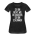 Ich bin nicht wie die anderen ich bin schlimmer witziges Frauen Premium T-Shirt - charcoal grey