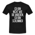 Ich bin nicht wie die anderen ich bin schlimmer witziges Männer T-Shirt - black