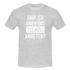 Darf ich ihnen das tschüss anbieten Sarkasmus witziges T-Shirt - heather grey