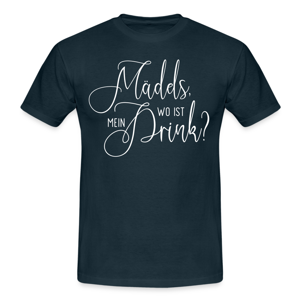 JGA Junggesellenabschied Mädels wo ist mein Drink T-Shirt - navy