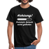 Achtung dummer Spruch wird geladen lustiges T-Shirt - black