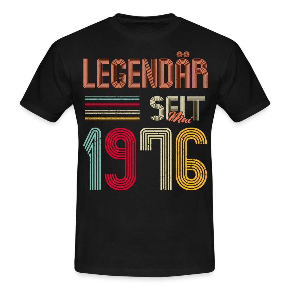 Geburtstags Shirt Im Mai 1976 Geboren Legendär seit 1976 Geschenk T-Shirt - Schwarz