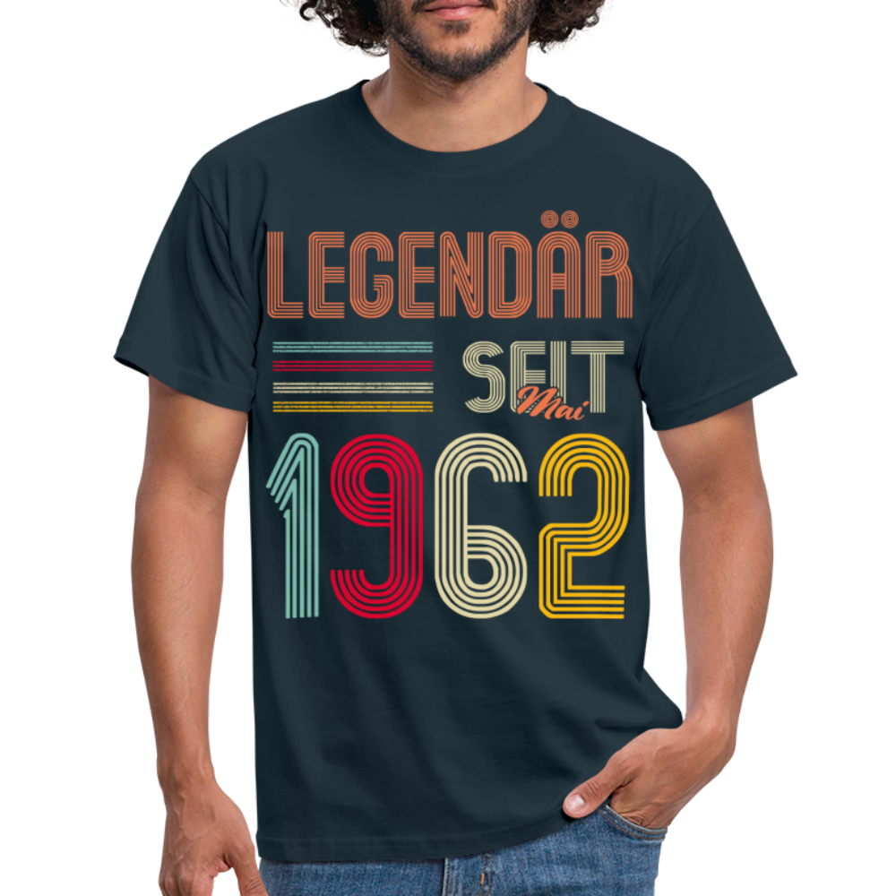 Geburtstags Shirt Im Mai 1962 Geboren Legendär seit 1962 Geschenk T-Shirt - Navy