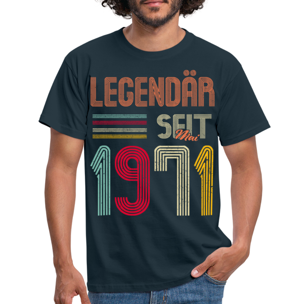 Geburtstags Shirt Im Mai 1971 Geboren Legendär seit 1971 Geschenk T-Shirt - Navy