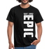 30. Geburtstags Shirt Epic seit 1992 Geschenk T-Shirt - Schwarz