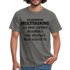 Multitasking Shirt Kann Zufrören Ignorieren Vergessen Gleichzeitig Lustiges T-Shirt - Graphit