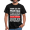 Montags Shirt Kann ich Montag später anfangen so am Mittwoch Lustiges T-Shirt - Schwarz