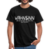 Lustiges Shirt Wahnsinn was ich alles so nicht schaffe Geschenkidee T-Shirt - Schwarz
