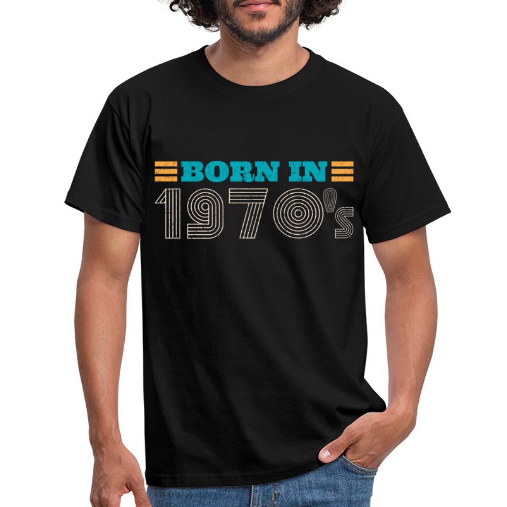 Geburtstags Shirt in den 70ern geboren - Born in the 19970's Retro Geschenk T-Shirt - Schwarz