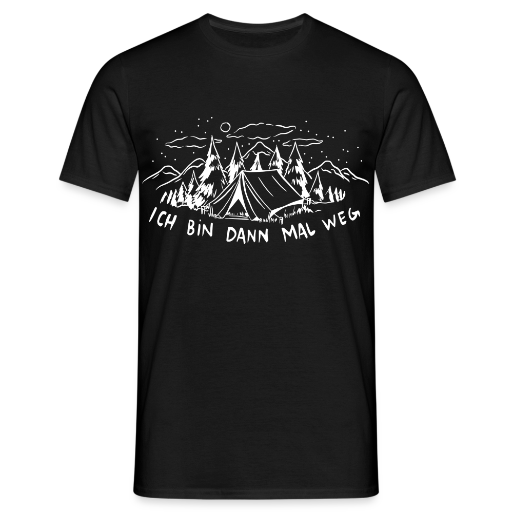 Camping Camper Shirt Ich bin dann mal weg T-Shirt - Schwarz