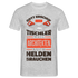 Tischler Shirt Gott erschuf den Tischler Lustiges Geschenk T-Shirt - Grau meliert