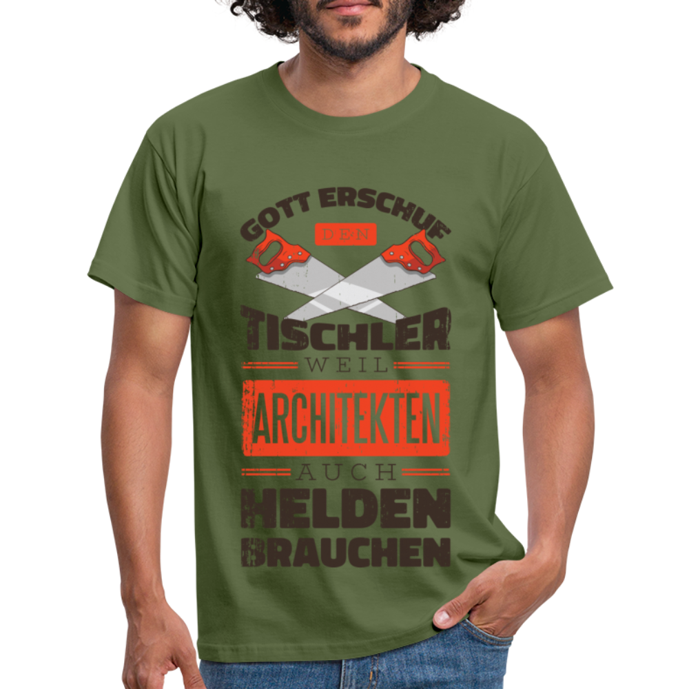 Tischler Shirt Gott erschuf den Tischler Lustiges Geschenk T-Shirt - Militärgrün