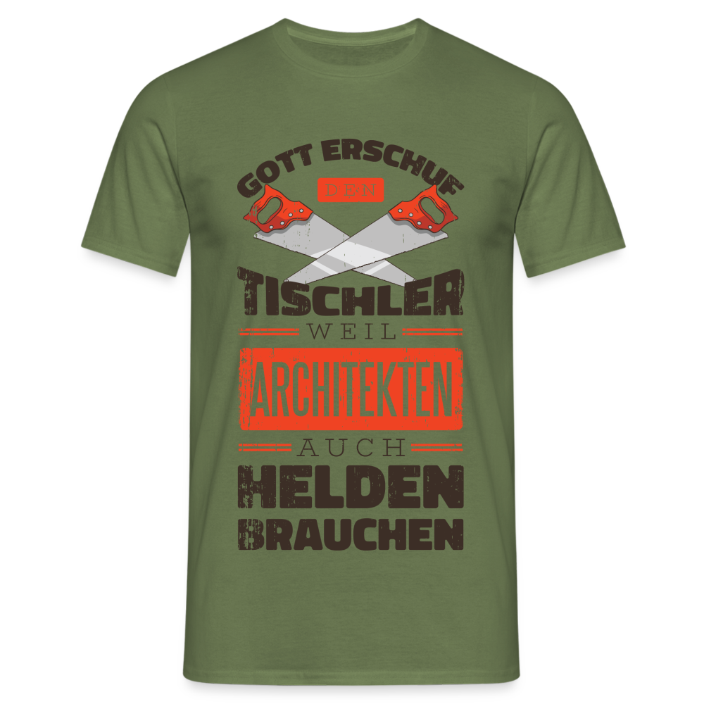Tischler Shirt Gott erschuf den Tischler Lustiges Geschenk T-Shirt - Militärgrün