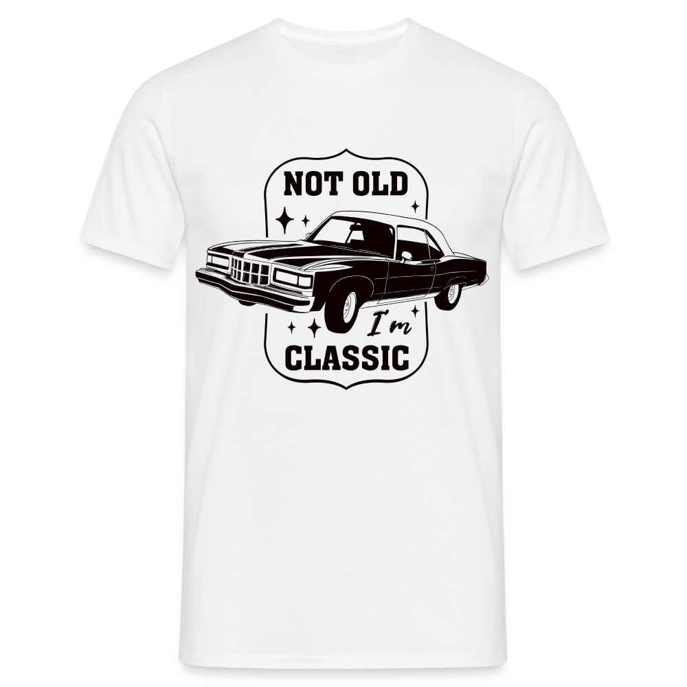 Geburtstags Shirt Retro Auto Not Old I'm Classic Geschenk T-Shirt - Weiß