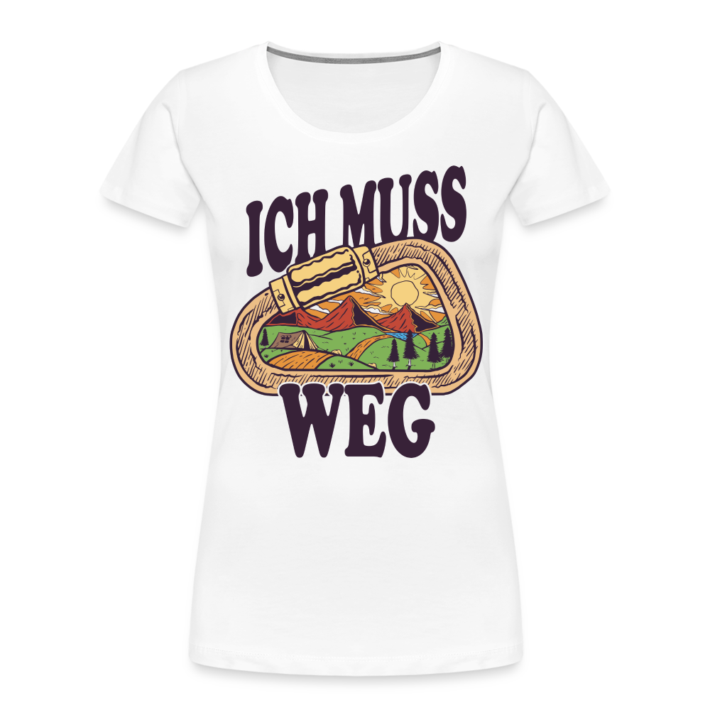 Berge Klettern Karabiner Wandern Ich muss Weg Lustiges Geschenk Frauen Premium T-Shirt - Weiß