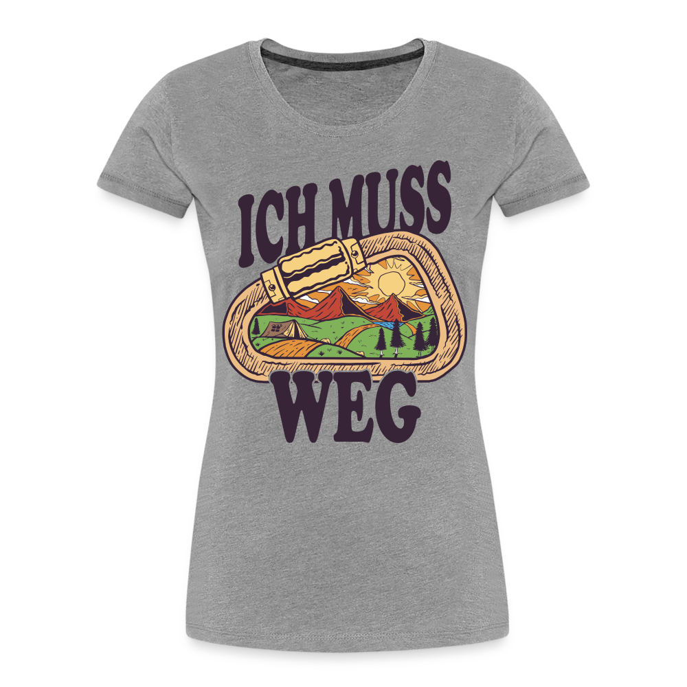 Berge Klettern Karabiner Wandern Ich muss Weg Lustiges Geschenk Frauen Premium T-Shirt - Grau meliert