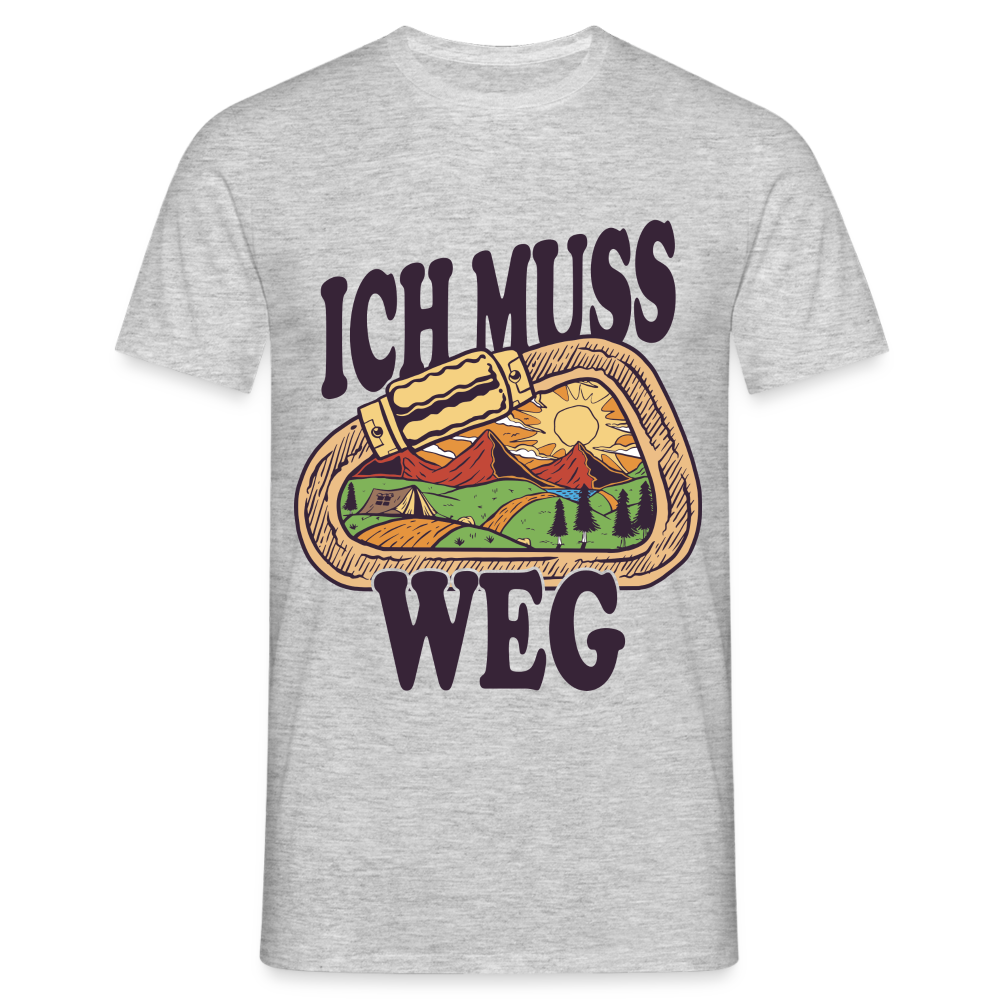 Berge Klettern Karabiner Wandern Ich muss Weg Lustiges Geschenk T-Shirt - Grau meliert