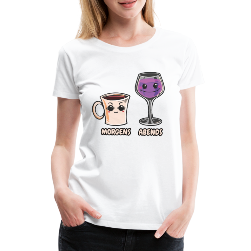Kaffee Wein Shirt Morgens Kaffee Abends Weil Frauen Premium T-Shirt - Weiß