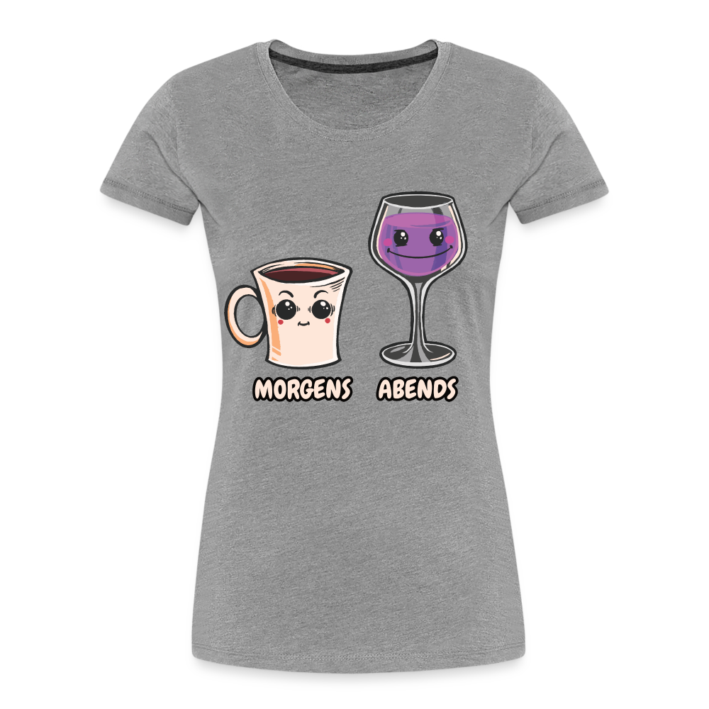 Kaffee Wein Shirt Morgens Kaffee Abends Weil Frauen Premium T-Shirt - Grau meliert