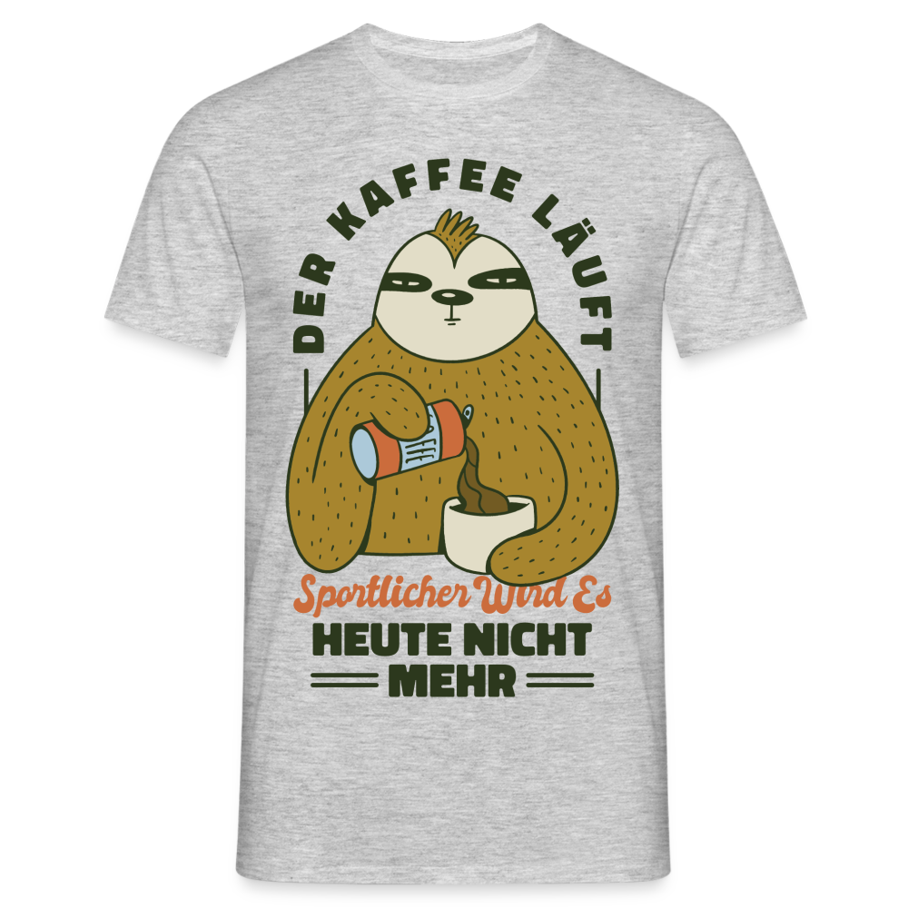 Faultier Kaffee Shirt Kaffee läuft - produktiver wird es heute nicht T-Shirt - Grau meliert