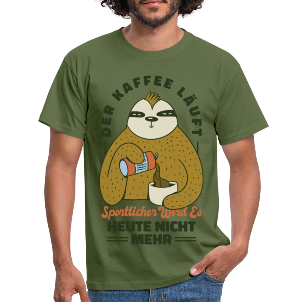 Faultier Kaffee Shirt Kaffee läuft - produktiver wird es heute nicht T-Shirt - Militärgrün