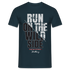 Stollberg Erzgebirge Shirt Run on the wild side Lustiges T-Shirt - Navy